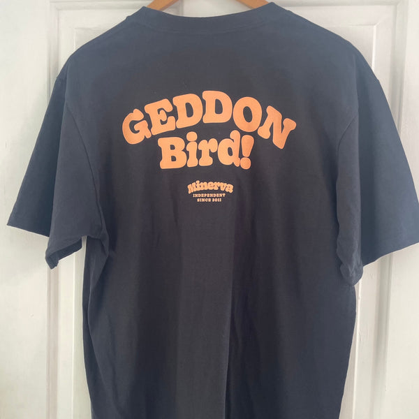 Geddon bird! tee