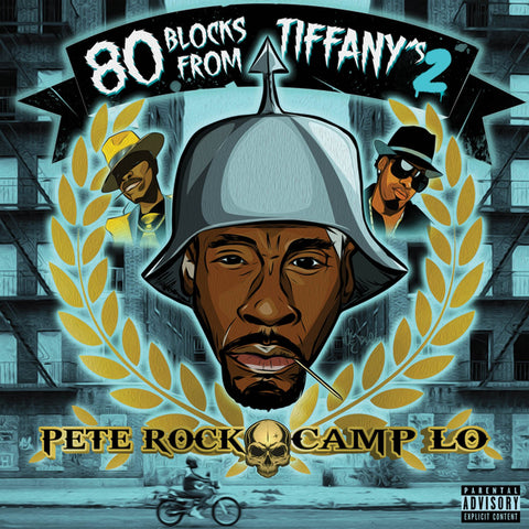 Pete Rock x Camp Lo - 80 Blocks From Tiffany's II (2xLP)