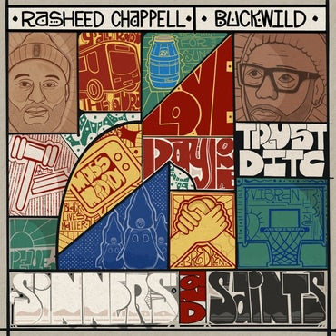 Sinners and Saints Rasheed Chappell and Buckwild LP